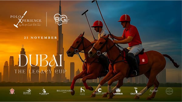 Polo Royalty and Pop Stars Descend on Dubai for The Legacy Cup